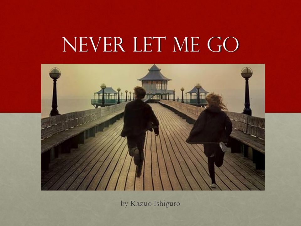 Never+Let+Me+Go+by+Kazuo+Ishiguro.jpg